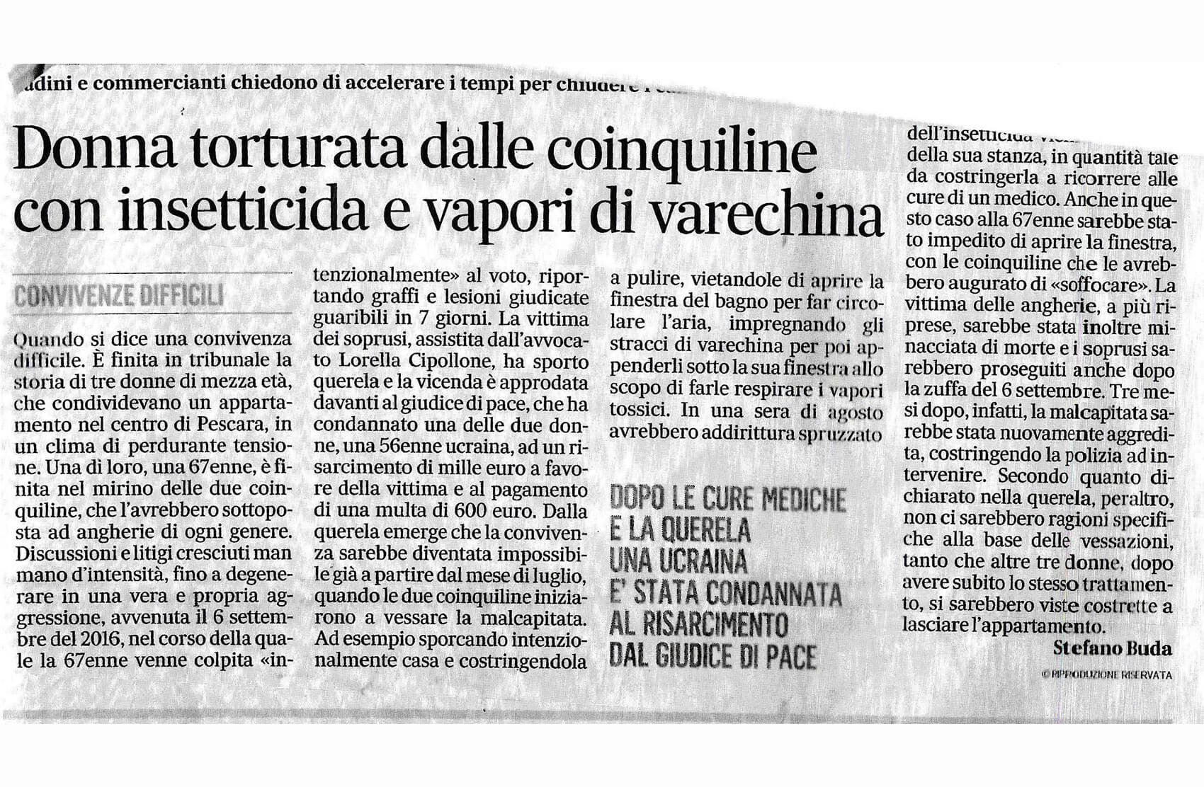 Donna torturata dalle coinquiline con insetticida e vapori di varechina