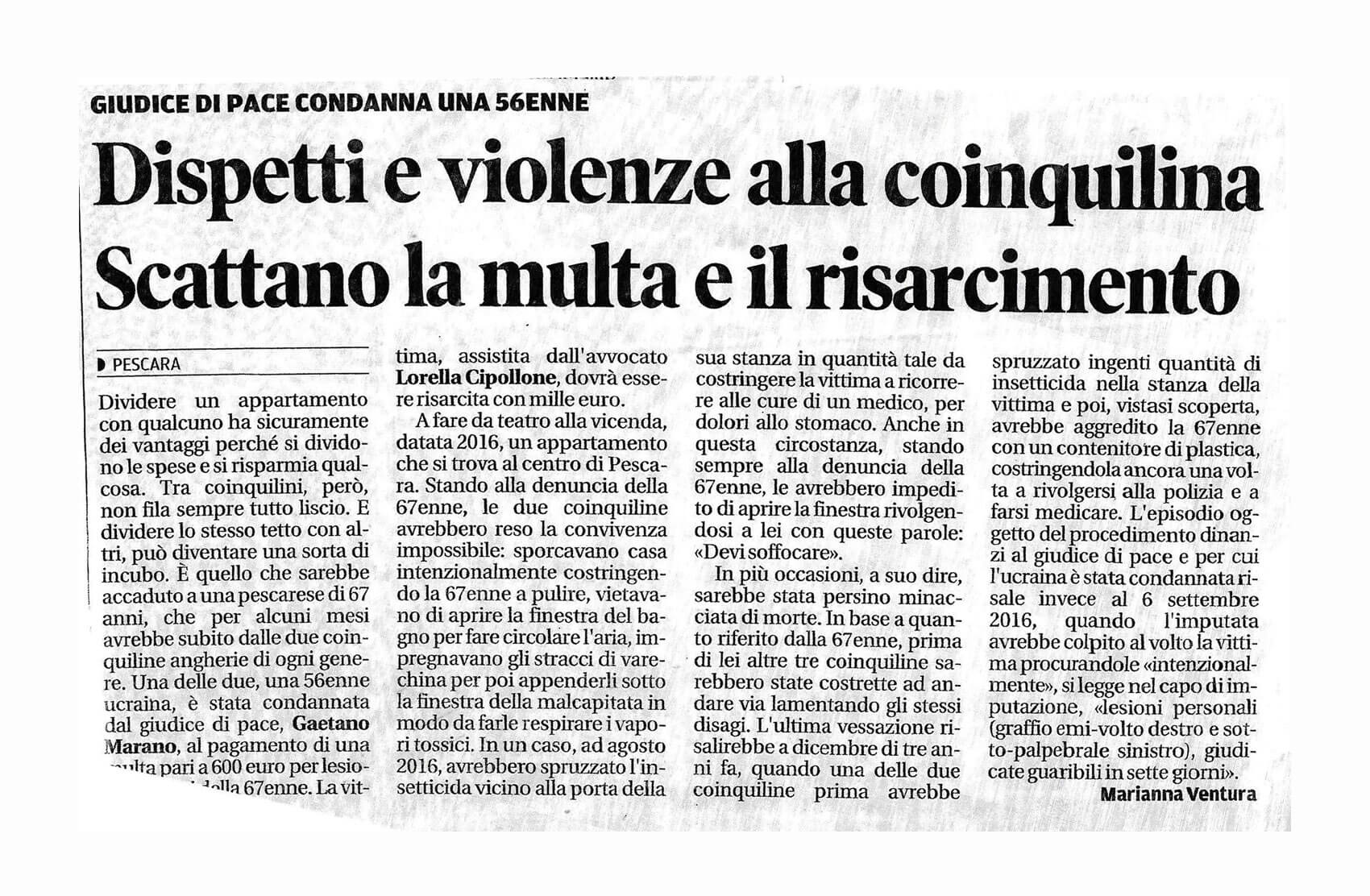 Dispetti e violenze alla coinquilina. Scattano la multa e il risarcimento