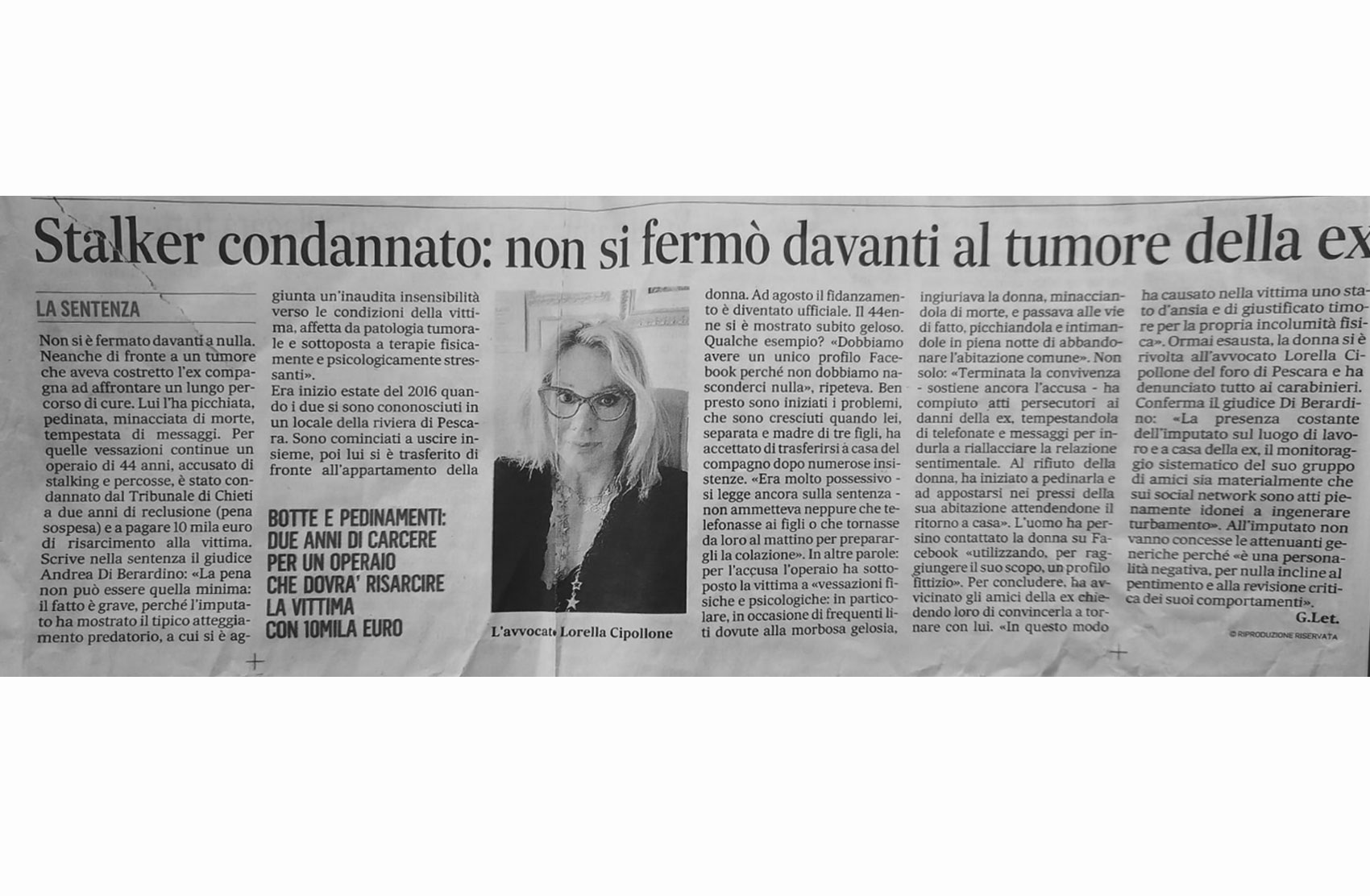 Stalker condannato: non si fermò davanti al tumore della ex